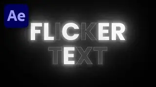 Flicker Text - After Effects Tutorial