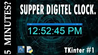 Python Digital Clock | TKinter | 