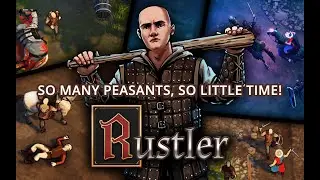 Medieval Rampage in Rustler | Daddy Dragon Gaming