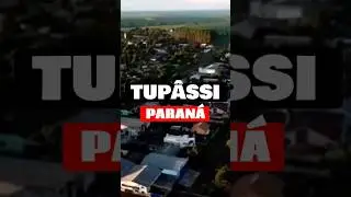Cidade de Tup&atilde;ssi | Paran&aacute; #shorts