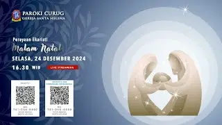 MISA MALAM NATAL 24 DESEMBER 2024 16.30 WIB - GEREJA SANTA HELENA