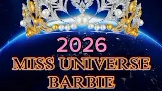 MISS UNIVERSE BARBIE 2026 👑 FULL SHOW HAPPY NEW YEAR 2026 🎉🎊🎇🎆