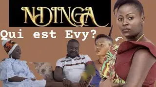S&eacute;rie Ndinga: Le parcours de Evy