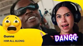 Reaction ▷  Gunna  -  HIM ALL ALONG