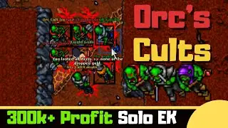 Orc's Cult of Edron [Where to Hunt Solo EK 130+]