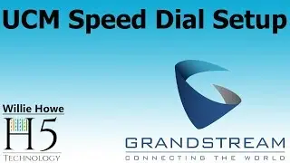 Grandstream UCM Speed Dial Setup