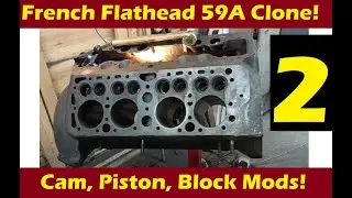 Spalding French Flathead 59A clone Part 2. Cam, Piston and block mods.