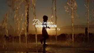 DISCOVER: DOWNTOWN Henderson, KY