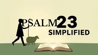 Psalm 23 Explained | The Lord Is My Shepherd (Verse by Verse)