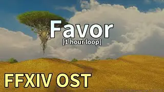 Favor [1 hour loop] / Euphrosyne Theme - FFXIV OST