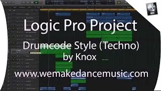 Logic Pro X Template - Techno - Drumcode Style by Knox www.wemakedancemusic.com