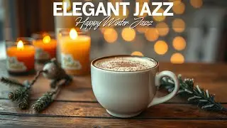 Cozy Winter Coffee Shop Jazz ❄️ Smooth Instrumental Cafe Music for Study, Work & Focus