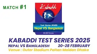 [22 Feb, Match 1] Kabaddi Test Series 2025 (Nepal VS Bangladesh) Presentation Ceremony