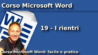 19 Corso Microsoft Word (Office 365) | Daniele Castelletti | Associazione Maggiolina