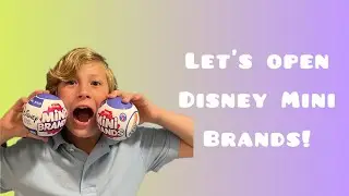 Let&rsquo;s open Disney Mini Brands! Rate, Ultra Rare, and Legendary finds!