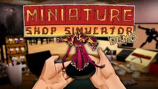 Miniature Shop Simulator - Early Gameplay Demo Trailer
