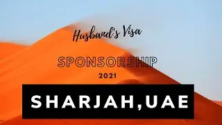 Vlog2: UAE Spouse Visa 2021