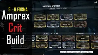 Warframe Weapon Builds - Amprex Build (5-6 Forma)