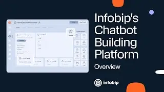 How to Build Omnichannel Chatbots with Infobip&rsquo;s Chatbot Builder Platform