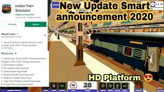 New Update Of Indian Train Simulator 2020.2.2 | smart announcement update 2020 | ITS New update