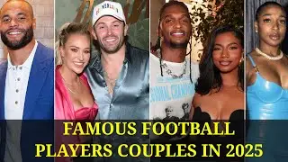 NFL Players Wives And Girlfriend 2025 (WAGs)