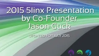 2015 5linx Presentation by Co Founder Jason Guck | 5linx Presentation