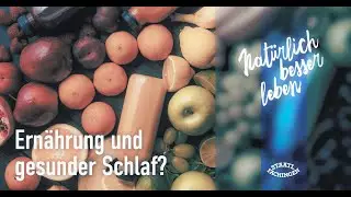 Ern&auml;hrung und gesunder Schlaf