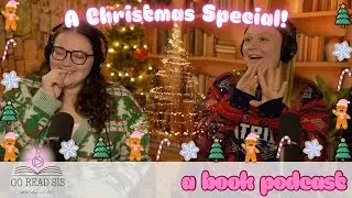 A Very Go Read Sis Christmas! | GRS Season 3 Episode 4