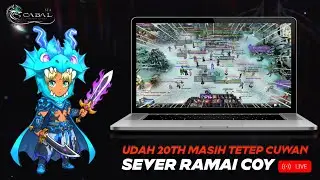 🔴 Live Streaming Cabal Online PC SEA Ultimate Combo Indonesia EP107