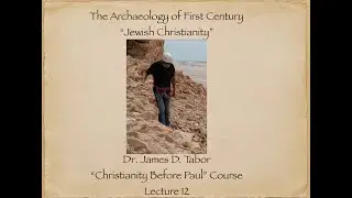 Is There Archaeological Evidence for Earliest Christianity?