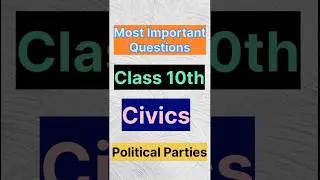 Most important Questions | chapter 6 political parties | class 10 civics sst #shorts #short #sst