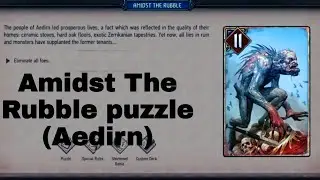 Amidst the rubble puzzle - Thronebreaker The Witcher Tales