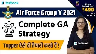Airforce Y Group GK Classes 2021 | Syllabus & Last Month Preparation Strategy for Group Y 2021