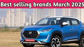 Top 15 selling car brands in March 2025 | Best selling car brands in March 2025 | AV Auto Vlogs