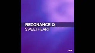 new monkey tune - Rezonance Q - Sweetheart (Extended Mix)