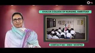 Khalsa College of Nursing Admission Information