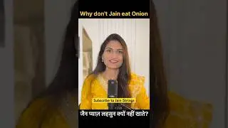 Why Don't Jain eat Onion Garlic ? #ytshortsviral #jaindharm #jainism #jainfood #trendingshorts #jain