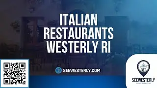 Italian restaurants Westerly RI - See Westerly - (401) 622 0730