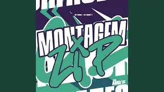 Montagem Zip