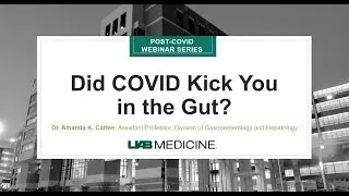 Did COVID Kick You in the Gut?