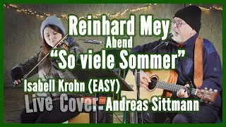 So viele Sommer – Live (Reinhard Mey Cover) | Andreas Sittmann & Isabell Krohn