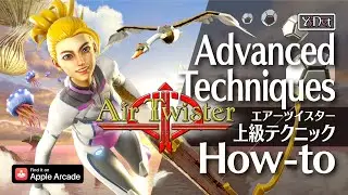 Apple Arcade | Air Twister Advanced Techniques Intro