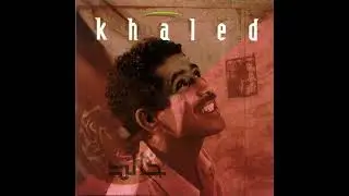 Khaled - El Arbi ( Instrumental )