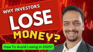 Why Most Retail Investors Lose Money? And How You Can Avoid It in 2025?