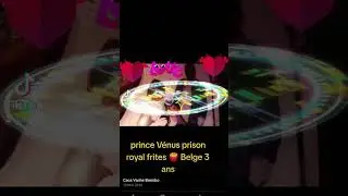 Prince V&eacute;nus 3 ans prison royal frites 🍟 Belge ❤️ 🫶 🤍 🖤 🧡 💙