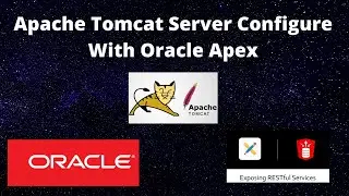 Apache Tomcat Server Configure With Oracle Apex & ORDS