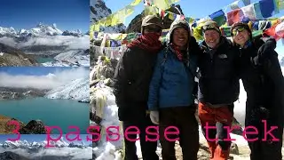 Three passes Trek with Gokyo and Everest base camp | chola and Kongma la pass