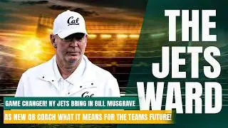 Game Changer! NY Jets Bring in Bill Musgrave as New QB Coach   What It Means for the Team s Future!