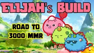 LEARN FROM THE BEST | feat. METAT8 | Elijah |  SEASON 20 | LEADERBOARDS | AXIE INFINITY