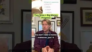 Tiny Wins = Big Money Progress